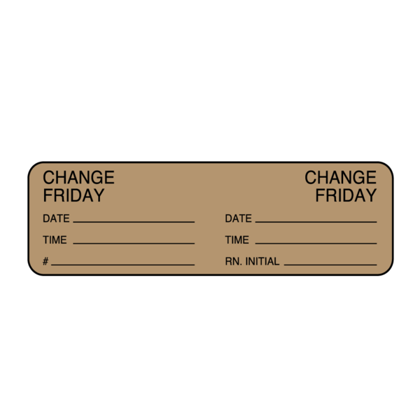 Nevs Day Change IV Tubing Label - Change Friday 7/8" x 3" Brown w/Black NTUBE-F